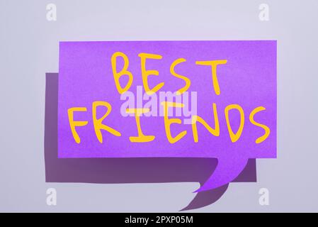 Begriffliche Beschriftung Beste Freunde, Wort für Eine Person, die Sie für immer über andere Menschen schätzen Stockfoto