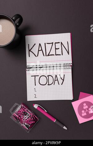 Schild mit Kaizen, Business Concept, einer japanischen Unternehmensphilosophie zur Verbesserung der Arbeitsmethoden Stockfoto