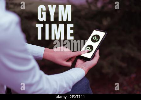 Inspiration zeigt das Schild Gym Time, Wortwahl für eine Motivation, mit dem Training zu beginnen, Fitness zu trainieren Stockfoto