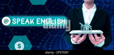 Konzeptionelle Darstellung spricht Englisch, Wort geschrieben in „Lernen Sie eine andere Fremdsprache“ Online-verbale Kurse Stockfoto