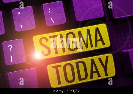 Handschrift Text Stigma, Internet Konzept Gefühl der Missbilligung, die die meisten Menschen in der Gesellschaft haben Stockfoto