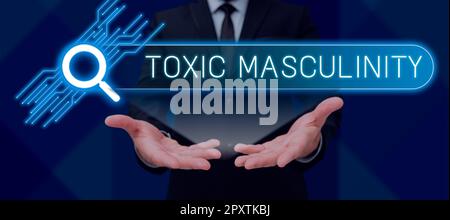 Textzeichen mit toxischer Männlichkeit, Geschäftsidee beschreibt enge repressive Ideen über die Rolle des männlichen Geschlechts Stockfoto