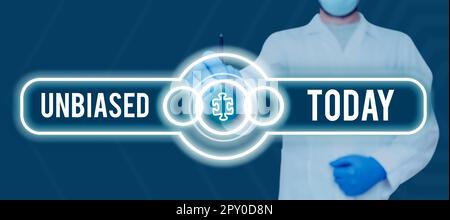 Das Schild zeigt unvoreingenommene Internetkonzepte, die keine Vorurteile für oder gegen etwas zeigen, unparteiisch Stockfoto