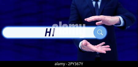 Schild mit der Bedeutung „Hallo“, die als Begrüßung oder als Beginn eines Telefongesprächs verwendet wird Begrüßen Sie jemanden Stockfoto