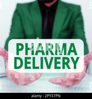 Schreiben mit Text Pharma Delivery, Word für die Zustellung Ihrer Rezepte direkt von der Apotheke an Sie Stockfoto