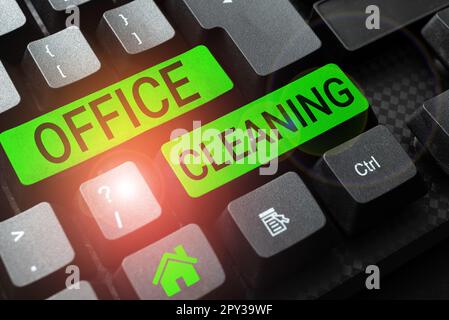 Handgeschriebenes Schild Büroreinigung, Wort für die Aktion oder den Prozess der Reinigung im Inneren des Bürogebäudes Stockfoto