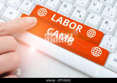 Schreiben mit Text Labor Camp, Internetkonzept eine Strafkolonie, in der Zwangsarbeit geleistet wird Stockfoto