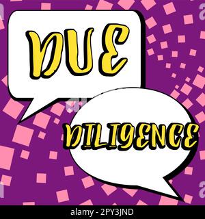 Unterzeichnen Sie die Due Diligence (Sorgfaltspflicht), das Konzept, das bedeutet, dass für eine Vereinbarung kein Schaden an anderem Geschäftsobjekt entsteht Stockfoto