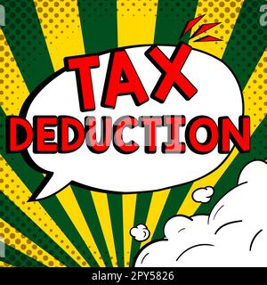 Text mit Abzug für Inspirationssteuer. Konzept - Bedeutung des Betrags, der vor der Berechnung der Steuerschulden vom Einkommen abgezogen wird Stockfoto