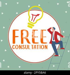 Konzeptionelle Beschriftung Kostenlose Beratung. Ein Wort für medizinische und rechtliche Diskussionen ohne Bezahlung Stockfoto