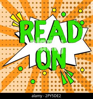 Schild mit Anzeige „Gelesen“. Das Geschäftskonzept sollte gelesen werden, um Informationen über etwas zu erhalten Stockfoto