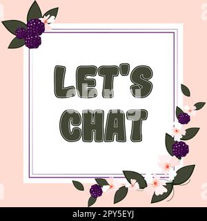 Textbeschriftung zur Präsentation DES LET's CHAT. Konzeptfoto, das die Person zu einem informellen Gespräch mit Ihnen einlädt Stockfoto