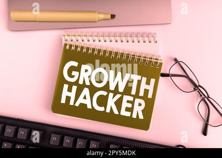 Das Schild zeigt Growth Hacker. Wortwahl, das im Allgemeinen geschrieben wurde, um so viele Benutzer oder Kunden wie möglich zu gewinnen Stockfoto
