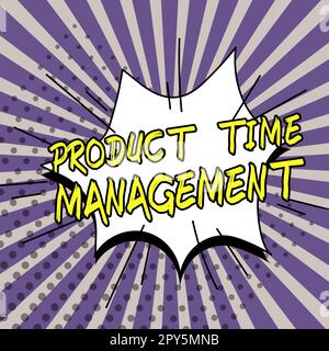 Konzeptioneller Titel Product Time Management. Geschäftsansatz Messung der Eigenschaften oder Leistung von Produkten Stockfoto