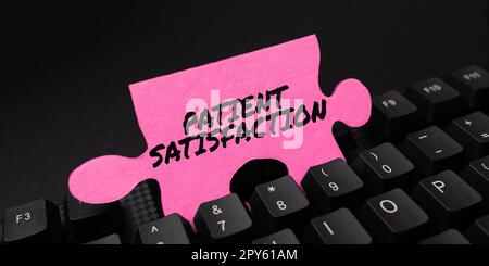 Schild mit der Patientenzufriedenheit. Business Idea Indicator zur Messung der Qualität im Gesundheitswesen Stockfoto