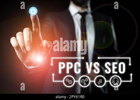 Schreiben mit Textanzeige PPC vs. Seo. Geschäftskonzept Pay per Click mit Strategien zur Suchmaschinenoptimierung Stockfoto