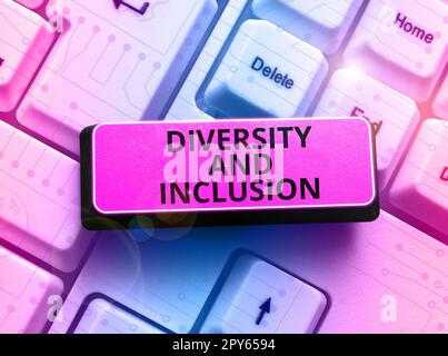Handschriftlicher Text Diversity and Inclusion (Vielfalt und Einbeziehung). Geschäftskonzepte menschliche Unterschiede umfassen ethnische Zugehörigkeit Geschlecht Stockfoto