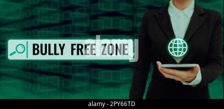 Schild mit der Aufschrift „Bully Free Zone“. Geschäftsidee respektvoll gegenüber anderen Mobbing ist hier nicht erlaubt Stockfoto