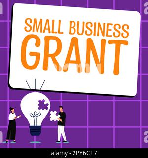 Textunterschrift mit „Small Business Grant“. Geschäftskonzept ein Privatunternehmen, das für seine begrenzte Größe bekannt ist Stockfoto