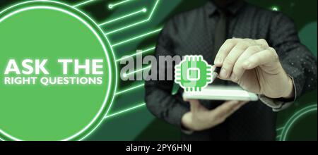 Textüberschrift Präsentation Fragen Sie die richtigen Fragen. Wort geschrieben auf Suche nach einer professionellen Beratung Beratung Unterstützung Stockfoto