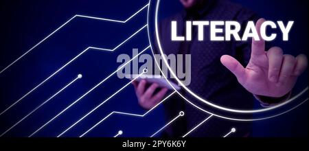 Ein Schild, das die Lesekompetenz zeigt Geschäftsansatz Fähigkeit, Kompetenz oder Wissen in einem bestimmten Bereich zu lesen und zu schreiben Stockfoto