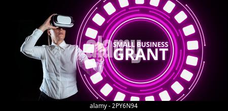 Textunterschrift mit „Small Business Grant“. Wort für ein Privatunternehmen, das für seine begrenzte Größe bekannt ist Stockfoto