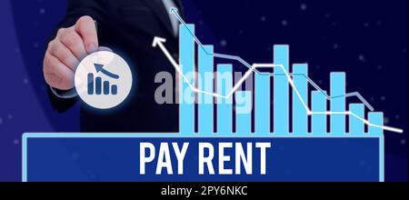 Handgeschriebenes Schild „Pay Rent“. Geschäftliche Idee, Geld zu zahlen, im Austausch für die Nutzung des Eigentums eines anderen Stockfoto