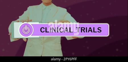 Textzeichen für klinische Studien. Internet-Konzeptforschung zu neuen Therapien für den Menschen Stockfoto