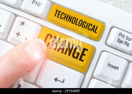 Konzeptionelle Beschriftung „Technological Change“. Geschäftsbeispiele für die Steigerung der Effizienz eines Produkts oder Prozesses Stockfoto