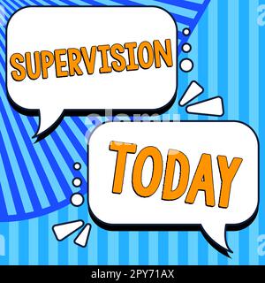 Inspiration mit Schild „Supervision“. Geschäftsansatz Überwachung und Koordination des Anlagenbetriebs Stockfoto