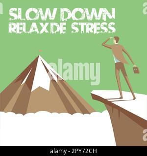 Konzeptionelle Beschriftung Slow Down Relax De Stress. Geschäftsübersicht Pause Stress reduzieren Ruhe bewahren Stockfoto