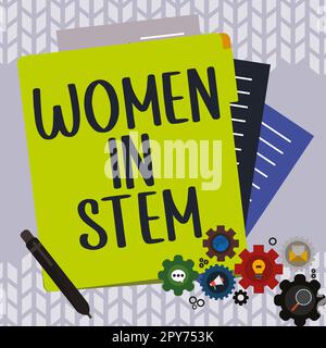 Text zeigt Inspiration Women in Stem. Geschäftsidee Wissenschaft Technik Technik Technik Mathematik Wissenschaft Forschung Stockfoto