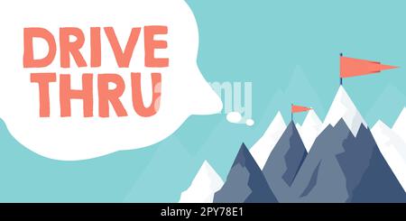 Handgeschriebenes Schild Drive Thru. Konzept bedeutet Ort, an dem Sie die Art des Service erhalten können, indem Sie ihn durchfahren Stockfoto