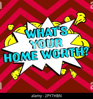Konzeptüberschrift Was ist Ihr Zuhause wert? Konzept - Bedeutung des Kostenpreissatzes einer Immobilie Stockfoto