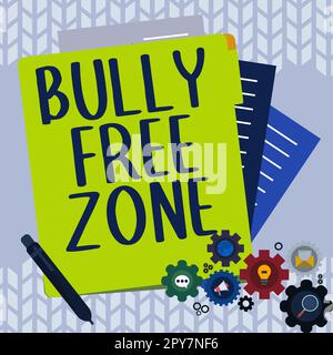 Schild mit der Aufschrift „Bully Free Zone“. Geschäftsüberblick Respekt vor anderen Mobbing ist hier nicht erlaubt Stockfoto