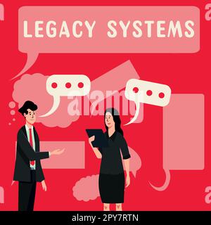 Schild mit älteren Systemen. Begriff, der ein Computersystem oder Anwendungsprogramm mit alter Methodentechnik bedeutet Stockfoto