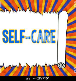 Handschriftlicher Text Self Care. Begriff bedeutet die Praxis, Maßnahmen zu ergreifen, um die eigene Gesundheit zu verbessern Stockfoto