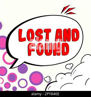 Textunterschrift mit „Verloren und gefunden“. Wort für Wort, wo Sie den Suchdienst für vergessene Dinge finden können Stockfoto