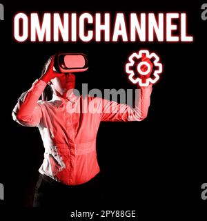 Konzeptionelle Beschriftung Omnichannel. Geschäftsüberblick Typ des Einzelhandels, der die verschiedenen Einkaufsmethoden integriert Stockfoto