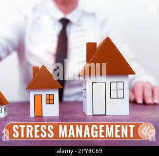 Handgeschriebenes Schild Stress Management. Konzeptionelle Fotoerziehung von Verhaltensweisen und Denkweisen, die Stress reduzieren Stockfoto