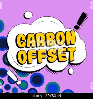 Konzeptionelle Überschrift Kohlenstoff-Offset. Geschäftsidee Reduzierung der Emissionen von Kohlendioxid oder anderen Gasen Stockfoto
