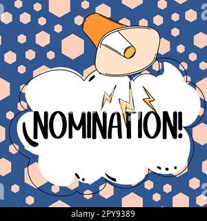 Handschriftlicher Text Nominierung. Business Showcase formelle Auswahl eines offiziellen Kandidaten für eine Auszeichnung Stockfoto
