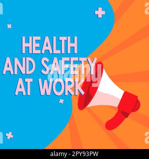 Handschrifttext Gesundheit und Sicherheit am Arbeitsplatz. Geschäftsübersicht Sichere Verfahren verhindern Unfälle vermeiden Gefahren Stockfoto