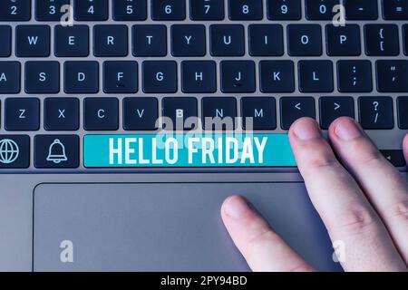 Schreiben mit Text Hello Friday. Geschäftskonzept Grüße an Freitagen, da die Arbeitswoche zu Ende ist Stockfoto