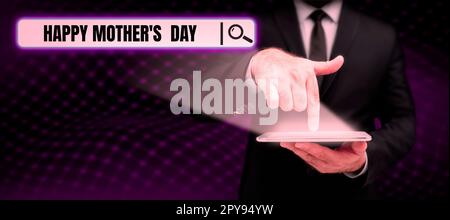 Handschriftliches Schild Happy Mother's Day. Geschäftsübersicht gefeiert zu Ehren des Einflusses der Mutterschaft in die Gesellschaft Stockfoto