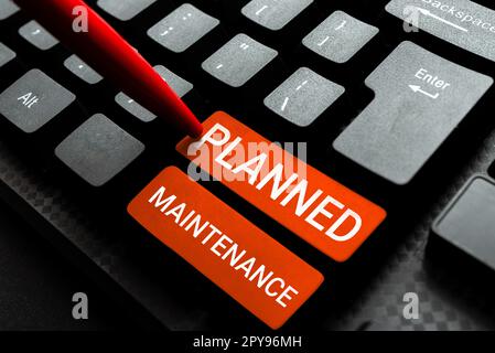 Textzeichen mit planmäßiger Wartung. Geschäftsüberblick regelmäßige Überprüfungen Stockfoto