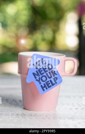 Konzeptionelle Darstellung Wir brauchen Ihre Hilfe. Internet Concept Service Assistance Support Verfügbar Benefit Aid Grant Stockfoto