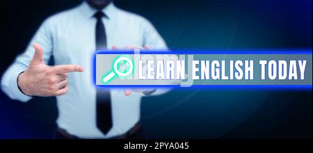 Konzeptionelle Darstellung Lernen Sie noch heute Englisch. Internet-Konzept Englischkenntnisse und -Fähigkeiten erwerben Stockfoto
