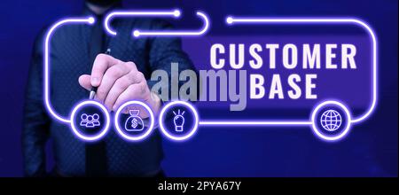 Konzeptionelle Überschrift Kundenbasis. Geschäftlicher Ansatz ermutigen Sie Kunden, Ihre Marke zu kaufen Stockfoto