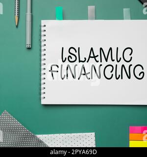 Schreiben mit Text Islamic Financing. Business Idea Banking-Aktivitäten und -Investitionen, die der Scharia entsprechen Stockfoto